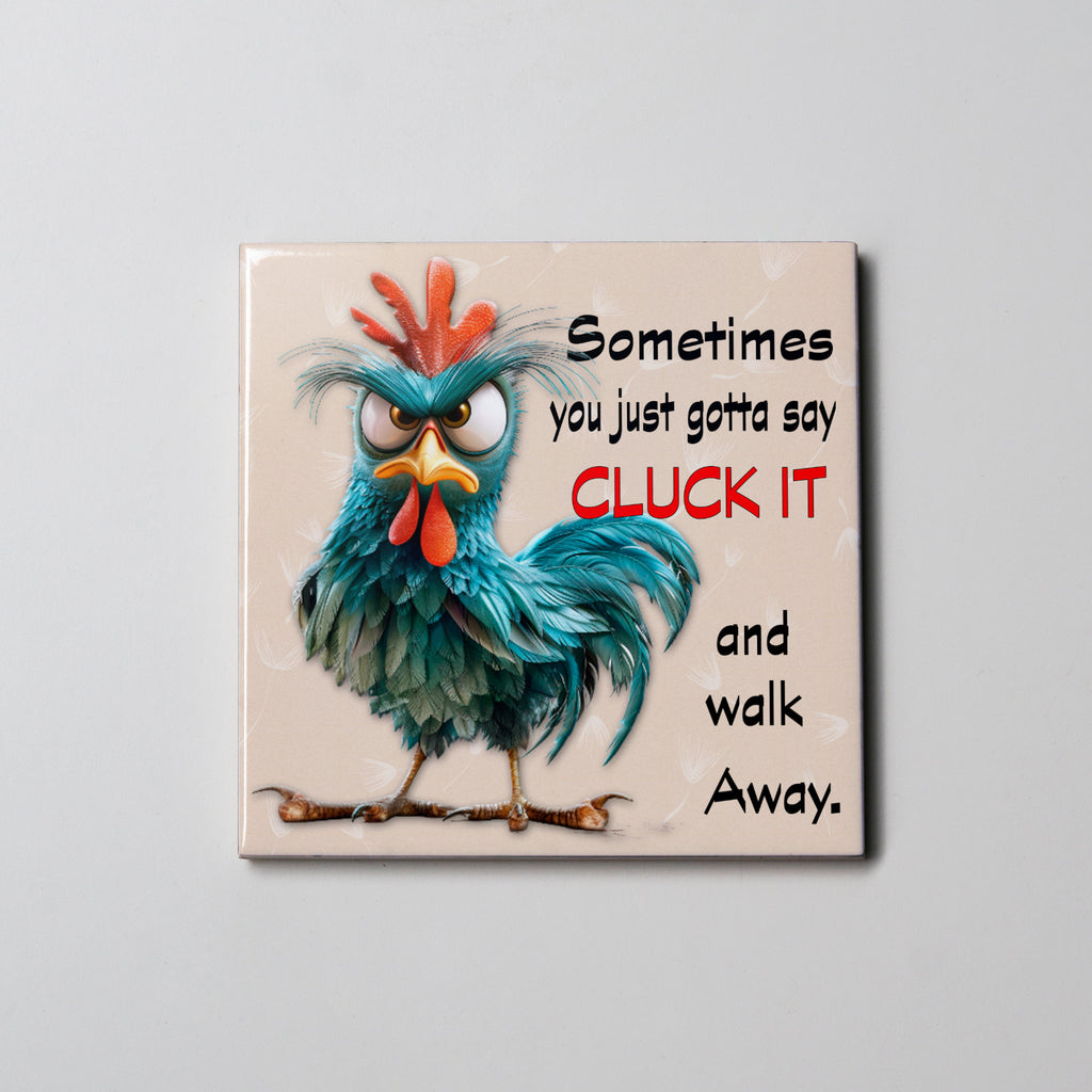 Cluck it Coaster