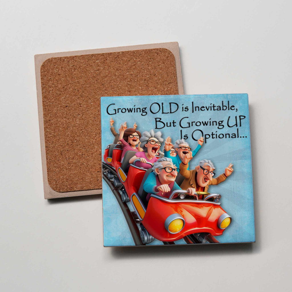 Growing Old Coaster