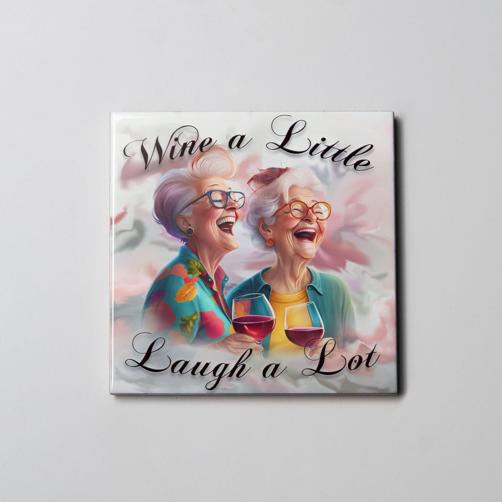 Laugh a Lot Ladies Coaster