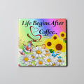 Life Begins Coaster