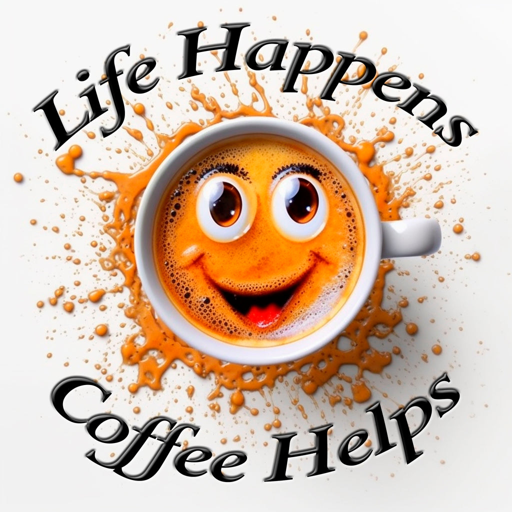 Life H Coffee H Coaster