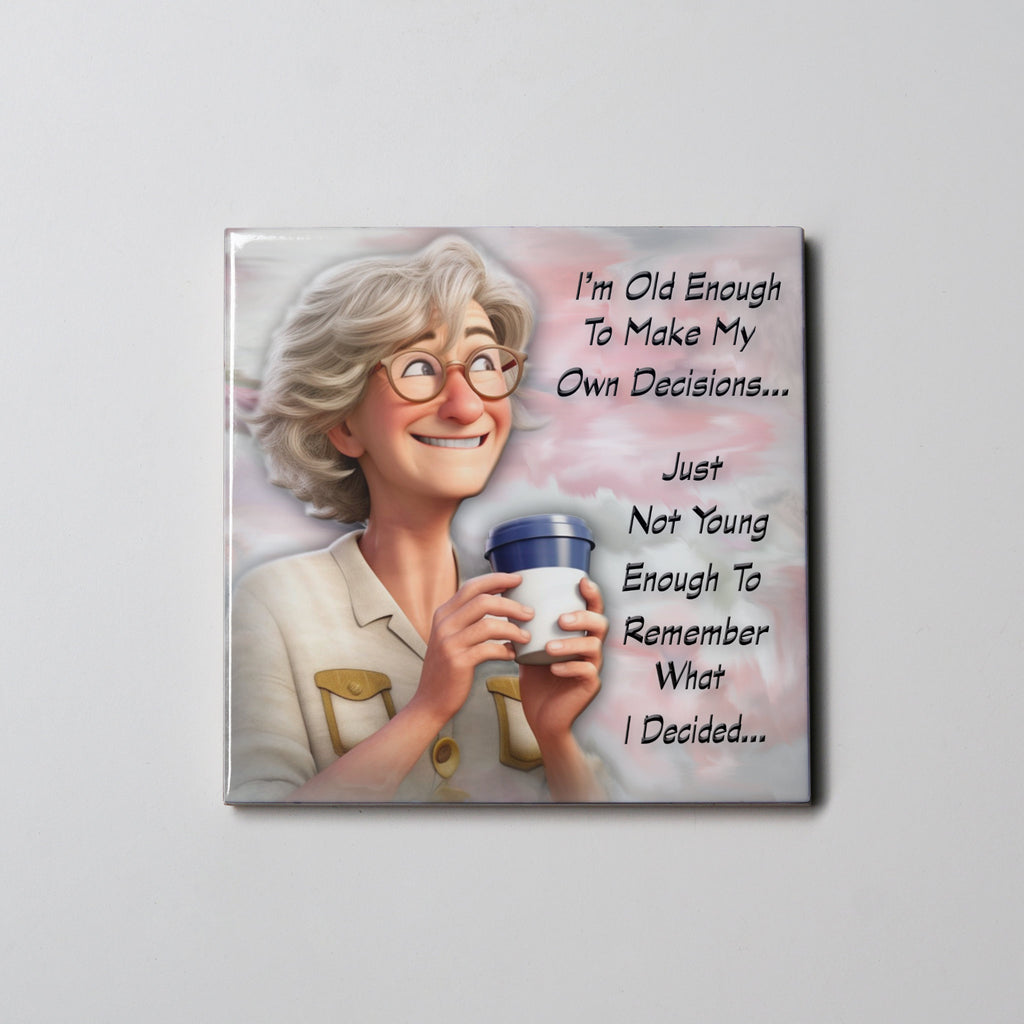 Old Enough Lady Coaster
