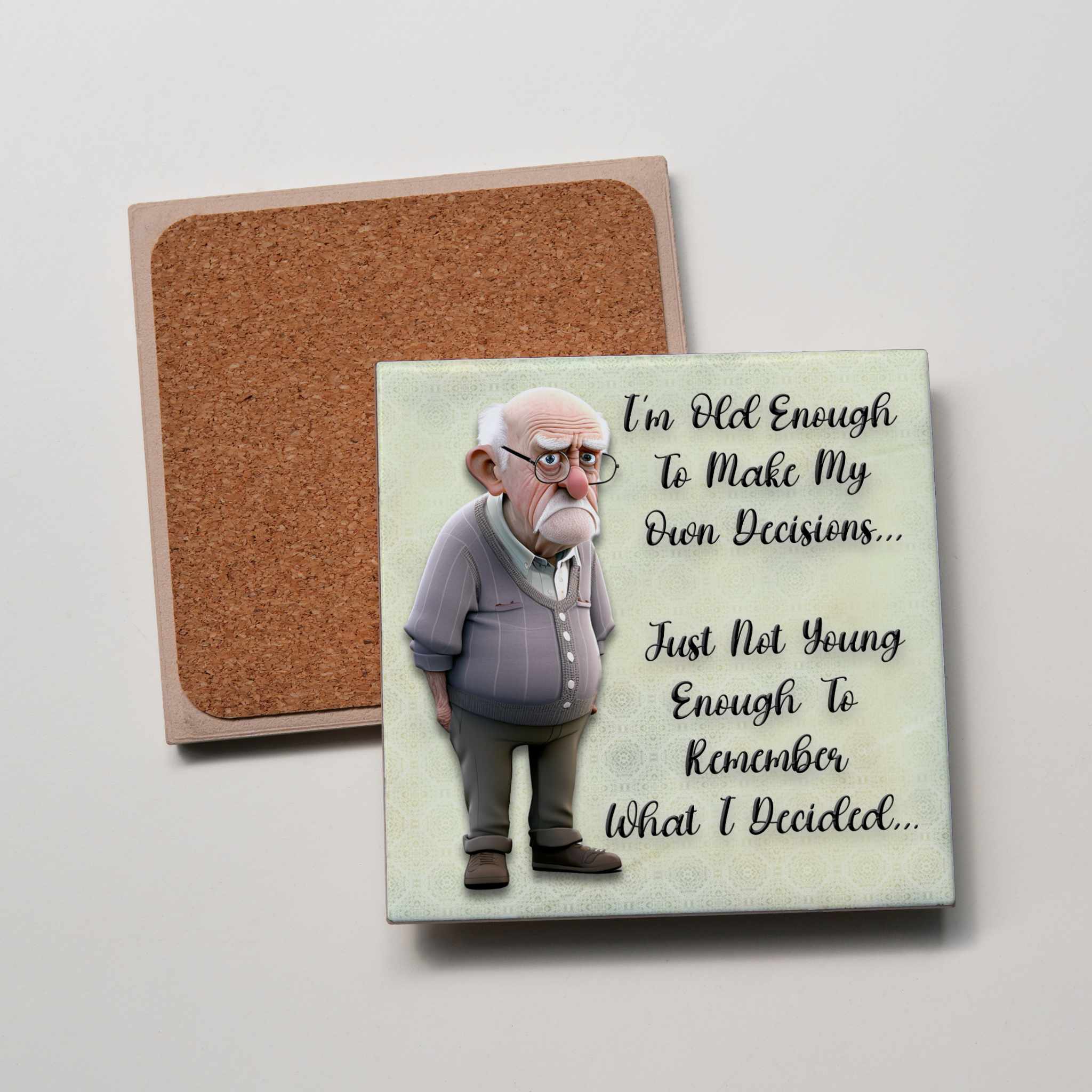 Old Enough Man Coaster