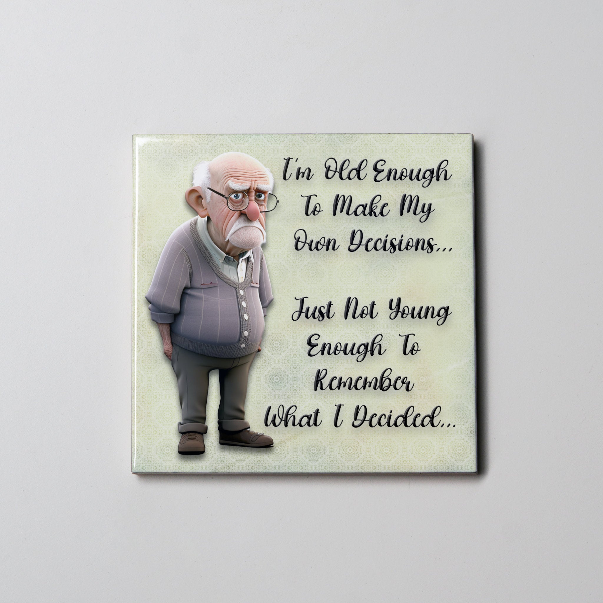 Old Enough Man Coaster