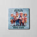 Old People Coaster