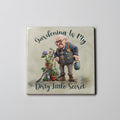 Dirty Little Secret Male Coaster