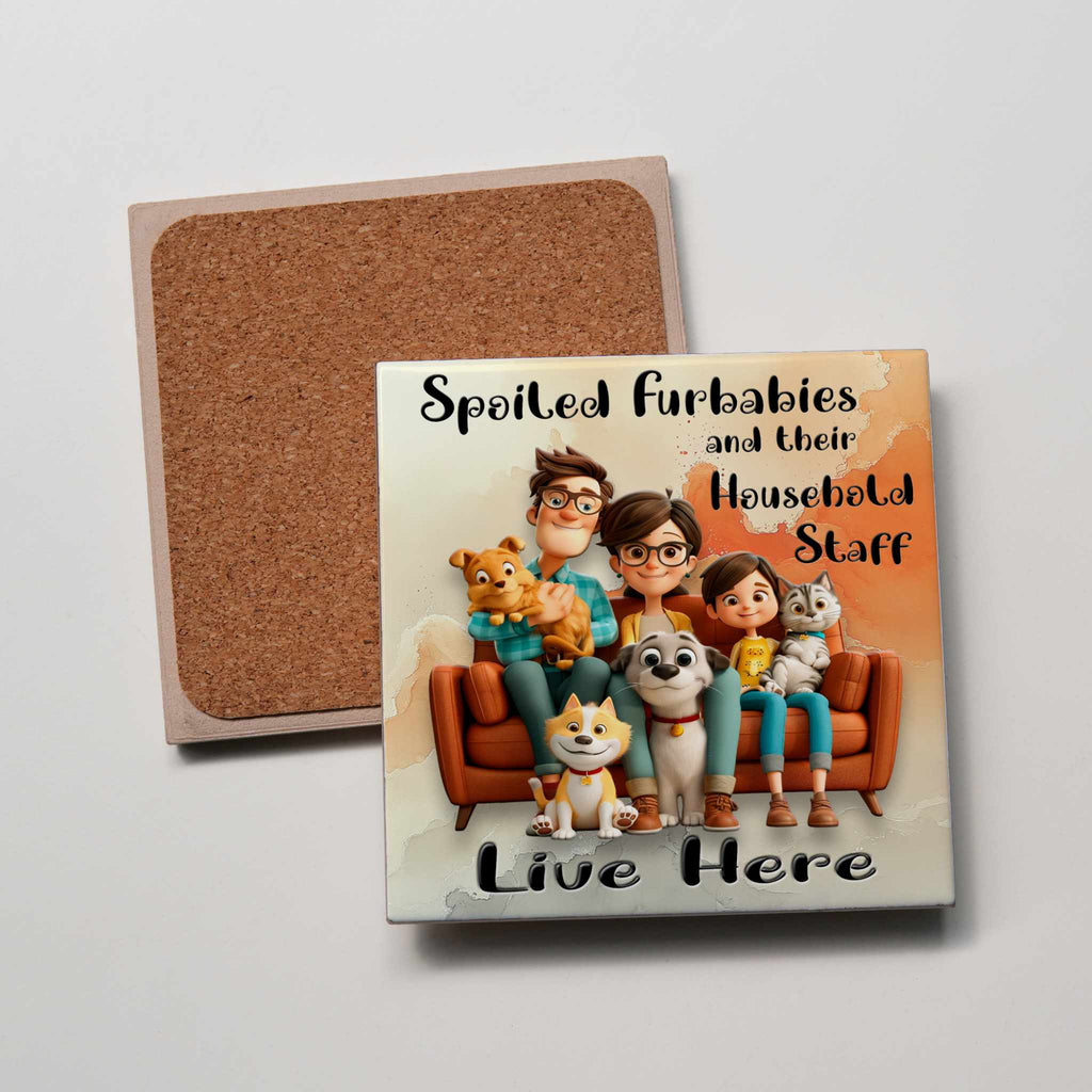 Spoiled Fur Babies Coaster