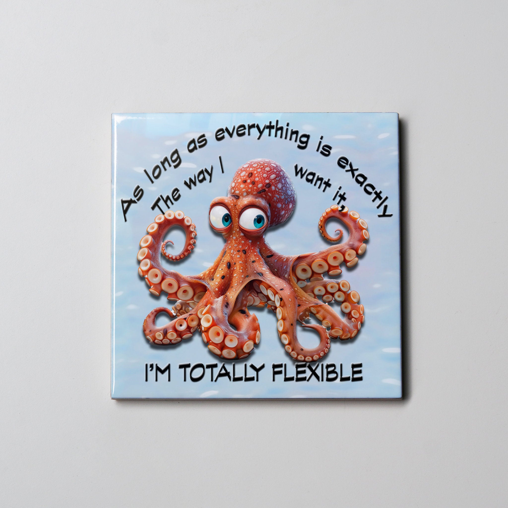 Totally Flexible Coaster