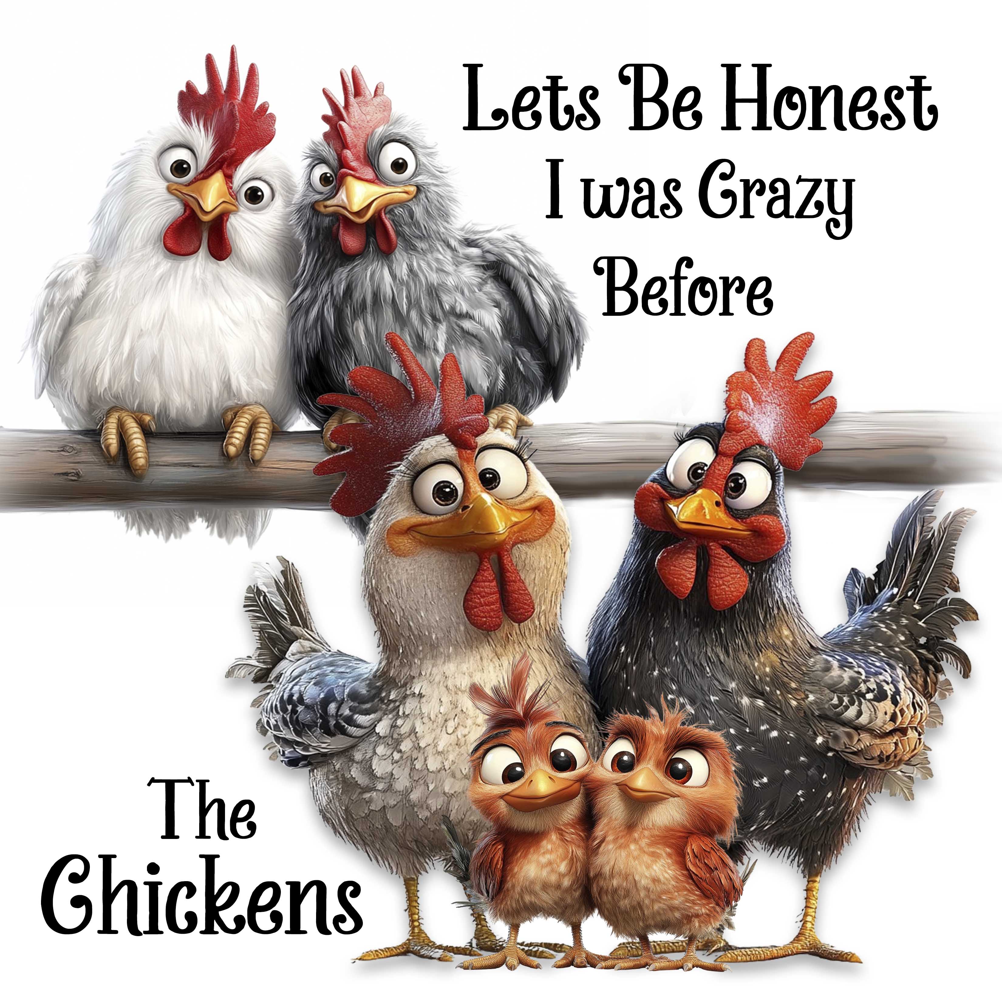 Crazy Chickens