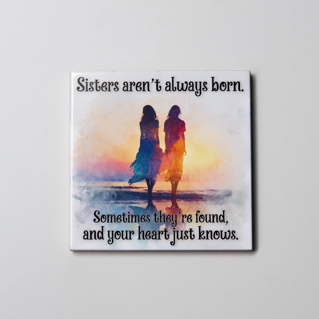 sister aren't always born